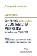 Compendio sistematico di contabilità pubblica 2020-2021 di Marco Fratini edito da Accademia del Diritto