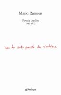 Poesie inedite 1946-1972 di Mario Ramous edito da Edizioni Pendragon