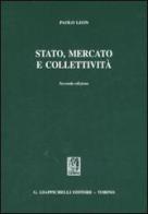 Stato, mercato e collettività di Paolo Leon edito da Giappichelli