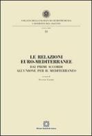 Le relazioni euro-mediterranee edito da Edizioni Scientifiche Italiane