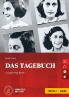 Das Tagebuch. Le narrative graduate in tedesco. Livello A2-B1. Con e-book. Con espansione online. Con CD-Audio di Anne Frank edito da Loescher