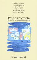 Procida racconta 2019 edito da Nutrimenti