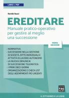 Ereditare. Manuale pratico-operativo per gestire al meglio una successione. Con e-book di Davide Guzzi edito da FAG