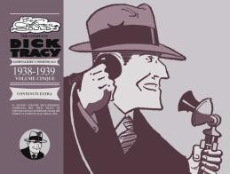 The complete Dick Tracy. Giornaliere e domenicali vol.5 di Chester Gould edito da Editoriale Cosmo