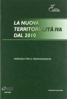 Territorialità nuova iva dal 2010 edito da Seac