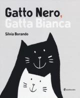 Gatto nero, gatta bianca di Silvia Borando edito da minibombo