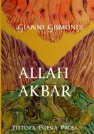 Allah Akbar di Gianni Gismondi edito da StreetLib