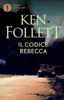 Il codice Rebecca di Ken Follett edito da Mondadori