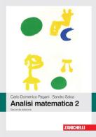 Analisi matematica 2 di Carlo D. Pagani, Sandro Salsa edito da Zanichelli