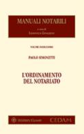 L' ordinamento del notariato di Paolo Simonetti edito da CEDAM