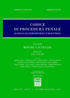 Codice di procedura penale. Rassegna di giurisprudenza e di dottrina. vol.4 Libro IV edito da Giuffrè