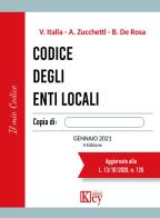 Codice degli enti locali di Vittorio Italia, Alberto Zucchetti, Brunello De Rosa edito da Key Editore
