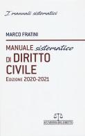 Manuale sistematico di diritto civile di Marco Fratini edito da Accademia del Diritto