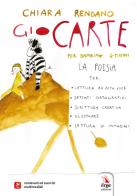 GioCarte. Con contenuti ed esercizi multimediali di Chiara Rendano edito da ERGA