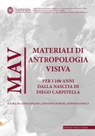 MAV 2024. Materiali di Antropologia Visiva. Per i 100 anni dalla nascita di Diego Carpitella edito da Nuova Cultura