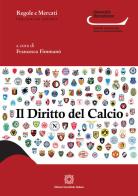Il diritto del calcio edito da Edizioni Scientifiche Italiane