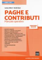 Paghe e contributi. Manuale operativo. Con ebook di Luciano Alberti, Davide Guzzi edito da FAG