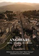 Anghiari. Arte, storia, cultura edito da Nuova Prhomos