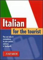 Italian for the tourist edito da Vallardi A.