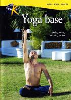 DVD Yoga base. Aria, terra, acqua, fuoco di Boris Bazzani edito da Elika