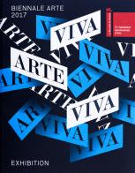 La Biennale di Venezia. 57ª Esposizione internazionale d'arte. Viva arte viva. Ediz. inglese edito da La Biennale di Venezia