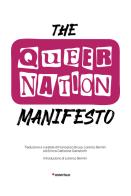 The Queer Nation Manifesto edito da Asterisco