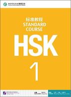 HSK. Standard course. Textbook. Per le Scuole superiori. Con CD Audio MP3 vol.1 edito da Beijing University Press