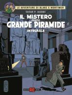 Il mistero della grande piramide. Le avventure di Blake e Mortimer di Edgar P. Jacobs edito da Alessandro