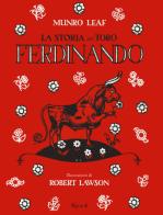 La storia del toro Ferdinando di Leaf Munro edito da Rizzoli