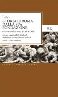 Storia di Roma dalla sua fondazione. Testo latino a fronte vol.8 di Tito Livio edito da Rizzoli