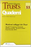 Moderni sviluppi dei trust. Atti del 5° Congresso nazionale edito da Ipsoa