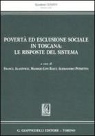 Povertà ed esclusione sociale in Toscana: le risposte del sistema edito da Giappichelli