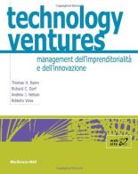 Technology ventures. Management dell'imprenditorialità e dell'innovazione edito da McGraw-Hill Education
