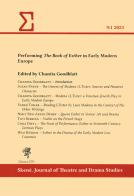 Performing «The Book of Esther» in early modern Europe edito da Edizioni ETS