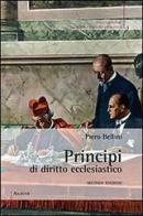 Principi di diritto ecclesiastico di Piero Bellini edito da Aracne