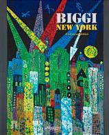 Biggi New York. A Survery Exhibition edito da Maretti Editore