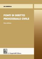 Fonti di diritto processuale civile di Lea Querzola edito da Giappichelli