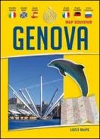 Genova map souvenir. Guida e mappa edito da Lozzi Publishing