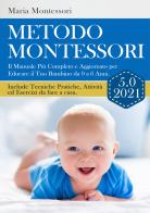 Metodo Montessori 5.0 2021 di Maria Montessori edito da Youcanprint