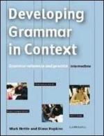 Developing grammar in context. Without answers. Per le Scuole superiori di Mark Nettle, Diana Hopkins edito da Loescher