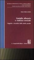 Famiglia allargata e violenza sessuale. Oggetto e tecniche della tutela penale di Alberto M. Ruffo edito da Giappichelli