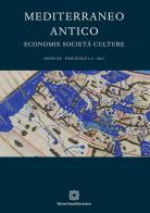Mediterraneo antico. Economie società culture (2017) vol. 1-2 edito da Edizioni Scientifiche Italiane