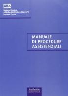 Manuale di procedure assistenziali edito da Rubbettino