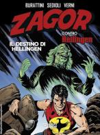 Zagor contro Hellingen. Il destino di Hellingen di Moreno Burattini edito da Sergio Bonelli Editore