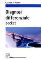 Diagnosi differenziale di C. Sailer, S. Wasner edito da CIC Edizioni Internazionali