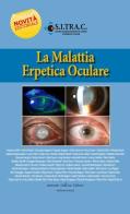 La malattia erpetica oculare edito da Antonio Delfino Editore