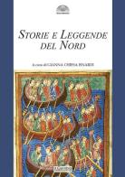 Storie e leggende del Nord edito da Il Cerchio