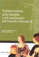 Il primo schema sulla famiglia e sul matrimonio del Concilio Vaticano II edito da Fiducia
