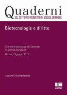 Biotecnologie e diritto edito da Maggioli Editore