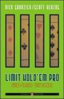 Limit hold'em pro. Short-handed high stakes. Ediz. italiana di Stoxtrader, Zobags edito da Boogaloo Publishing